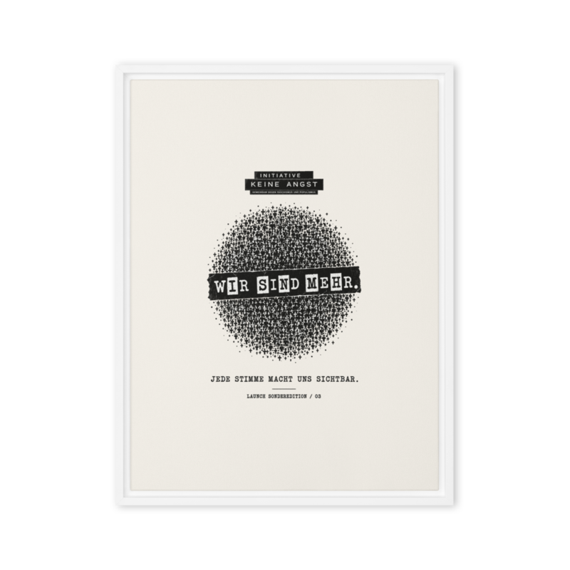 Sonderedition „Wir sind mehr“ – Gerahmte Leinwand · White · framed-canvas-(in)-white-24x32-front-6aa1af36ac22f.png
