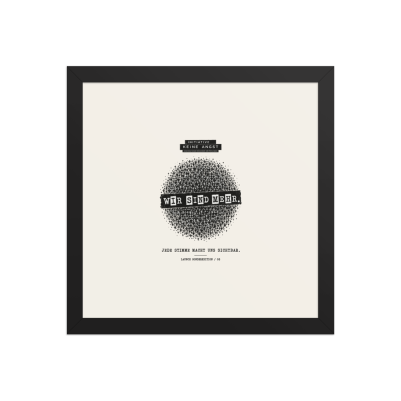 Sonderedition „Wir sind mehr“ – Gerahmtes Poster auf verbessertem mattem Papier · Black · enhanced-matte-paper-framed-poster-(in)-black-12x12-front-6aa1ab2a97d2a.png