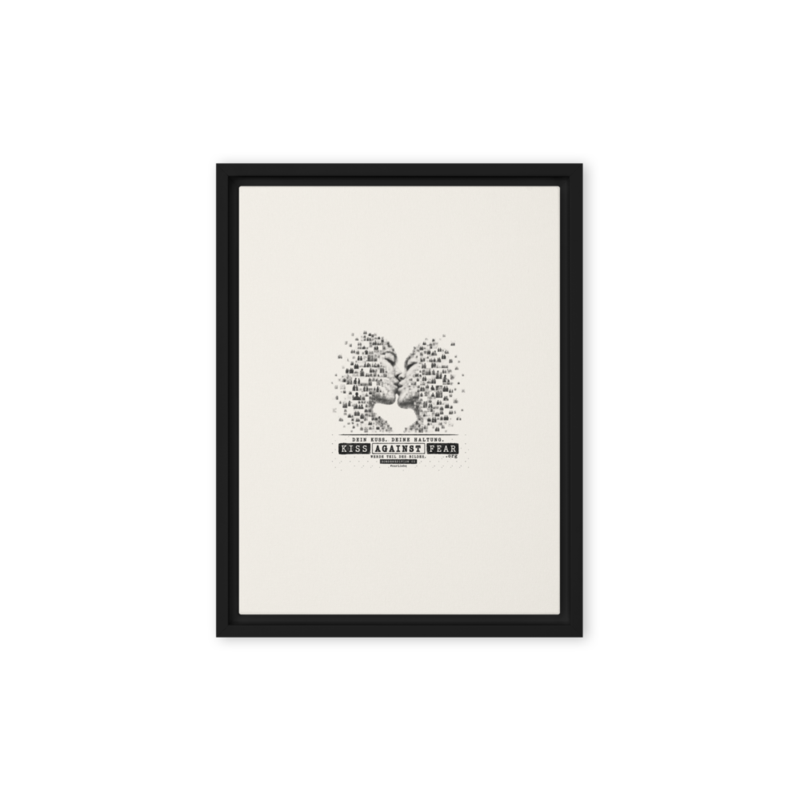 Kiss Against Fear – Deutsch – Gerahmte Leinwand · Black · framed-canvas-(in)-black-12x16-front-6aa1a42954f9a.png