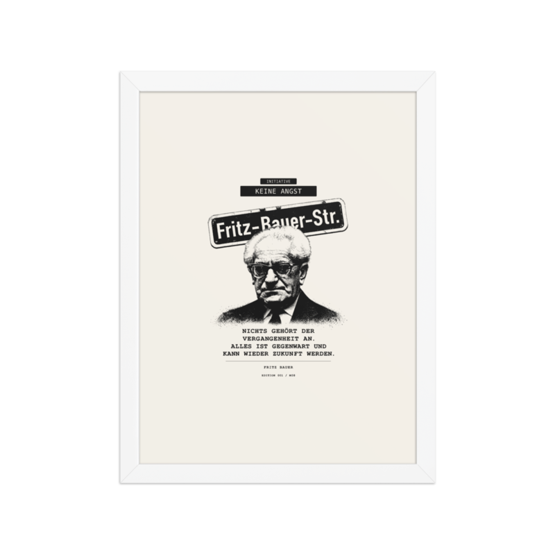 Fritz Bauer – Gerahmtes Poster auf verbessertem mattem Papier · White · enhanced-matte-paper-framed-poster-(in)-white-12x16-front-6aa1ac357c541.png