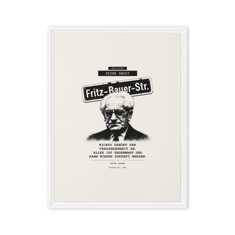 Fritz Bauer – Gerahmte Leinwand · White · framed-canvas-(in)-white-18x24-front-6aa1af232315d.png