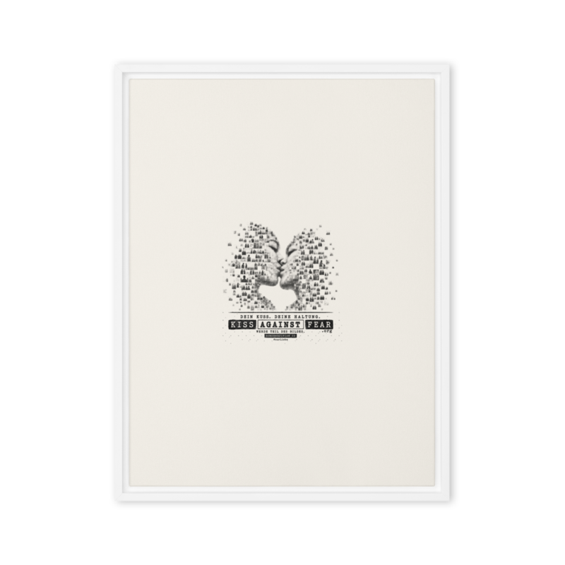 Kiss Against Fear – Deutsch – Gerahmte Leinwand · White · framed-canvas-(in)-white-24x32-front-6aa1a4fc0ee00.png