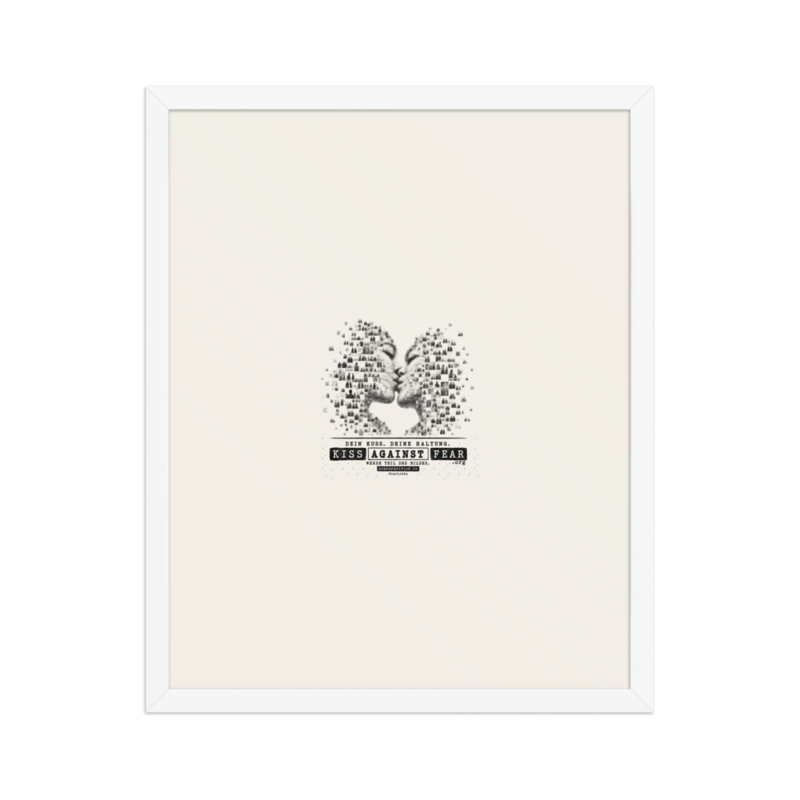 Kiss Against Fear – Deutsch – Gerahmtes Poster auf verbessertem mattem Papier · White · enhanced-matte-paper-framed-poster-(in)-white-16x20-front-6aa19e2c87016.png