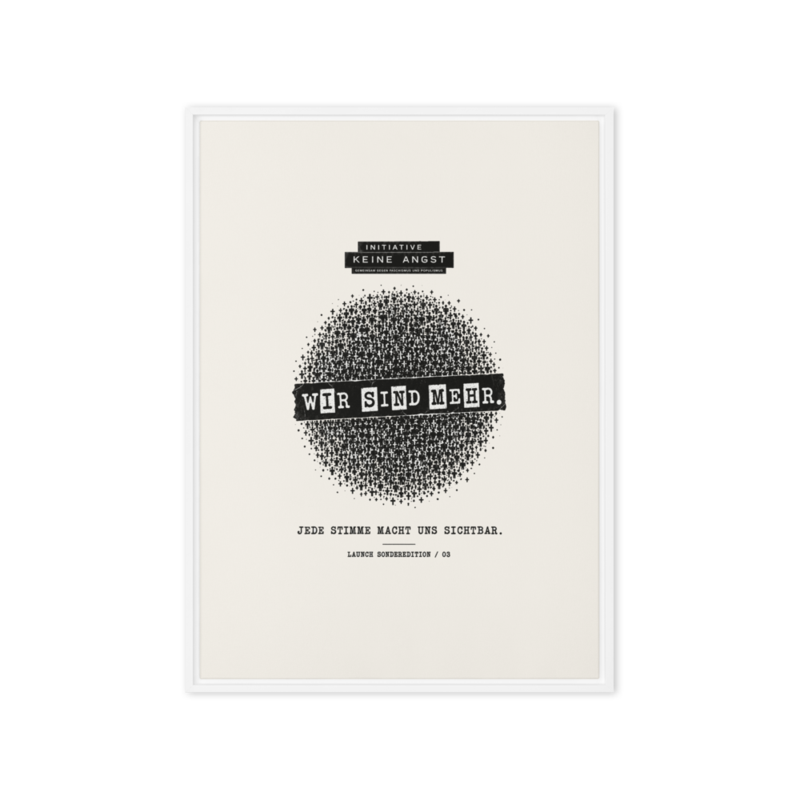 Sonderedition „Wir sind mehr“ – Gerahmte Leinwand · White · framed-canvas-(in)-white-20x28-front-6aa1af361f299.png