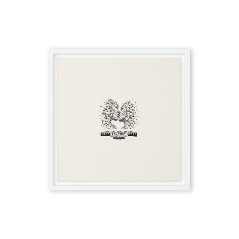 Kiss Against Fear – Deutsch – Gerahmte Leinwand · White · framed-canvas-(in)-white-12x12-front-6aa1a3e7b0559.png