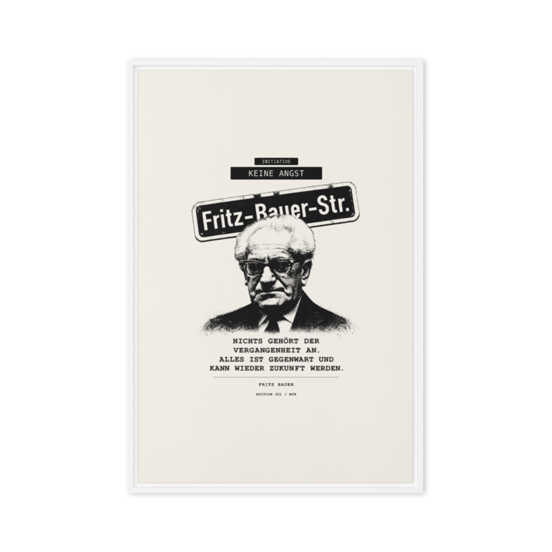 Fritz Bauer – Gerahmte Leinwand · White · framed-canvas-(in)-white-24x36-front-6aa1af239ecf8.png
