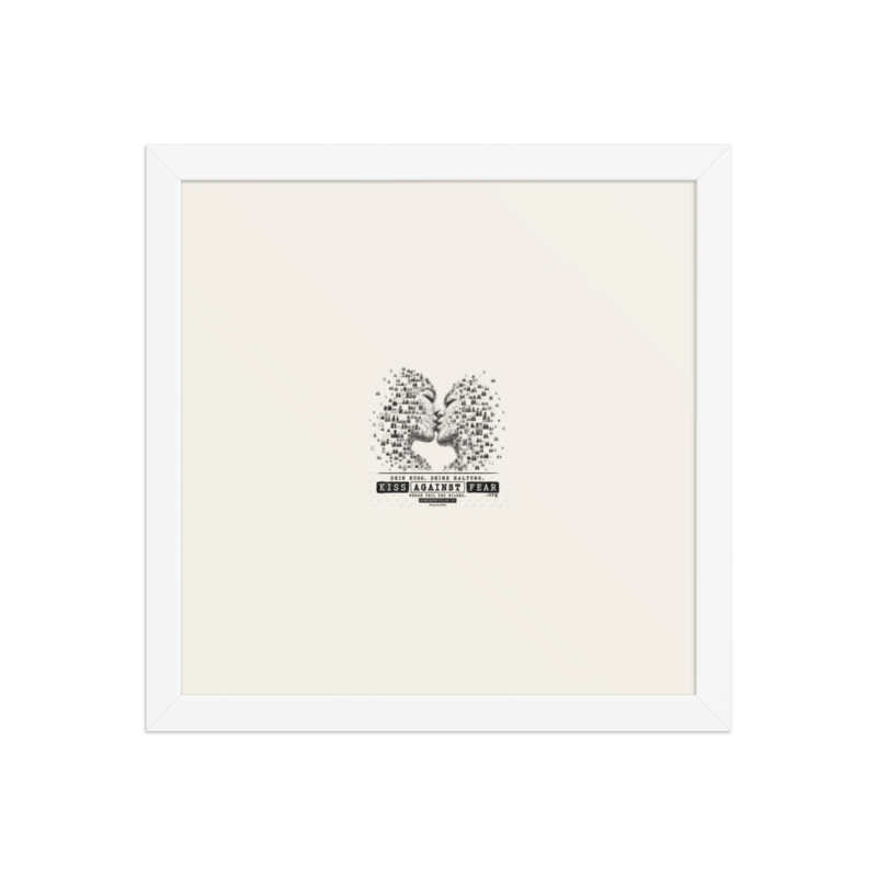 Kiss Against Fear – Deutsch – Gerahmtes Poster auf verbessertem mattem Papier · White · enhanced-matte-paper-framed-poster-(in)-white-12x12-front-6aa19e2e151a0.png
