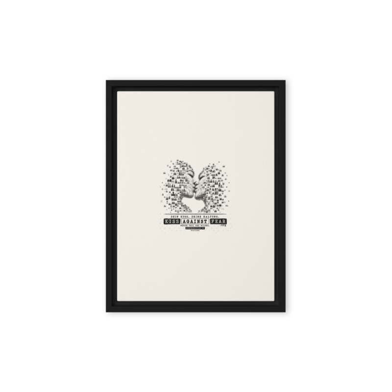 Kiss Against Fear – Deutsch – Gerahmte Leinwand · Black · framed-canvas-(in)-black-9x12-front-6aa1a46fc7ddd.png