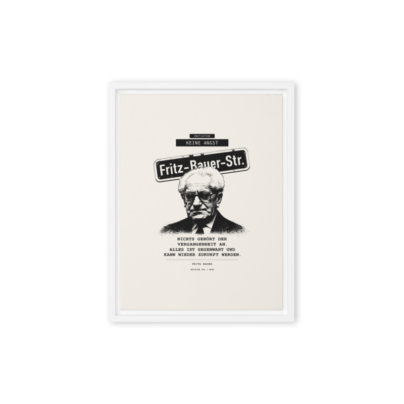 Fritz Bauer – Gerahmte Leinwand · White · framed-canvas-(in)-white-12x16-front-6aa1aedfa7e64.png