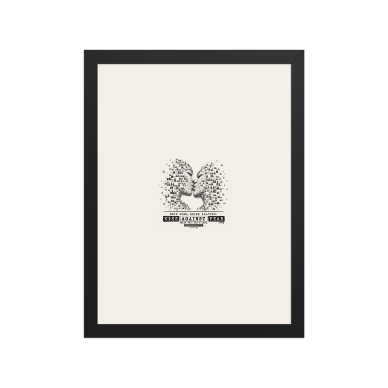 Kiss Against Fear – Deutsch – Gerahmtes Poster auf verbessertem mattem Papier · Black · enhanced-matte-paper-framed-poster-(in)-black-12x16-front-6aa19e1db1170.png
