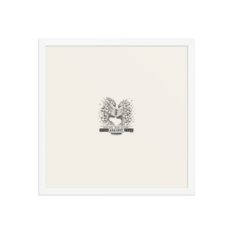 Kiss Against Fear – Deutsch – Gerahmtes Poster auf verbessertem mattem Papier · White · enhanced-matte-paper-framed-poster-(in)-white-16x16-front-6aa19e71680ea.png