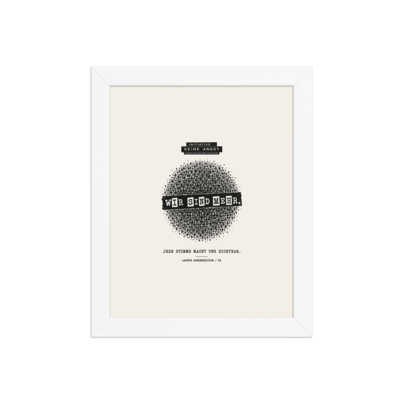 Sonderedition „Wir sind mehr“ – Gerahmtes Poster auf verbessertem mattem Papier · White · enhanced-matte-paper-framed-poster-(in)-white-8x10-front-6aa1abae4fbb1.png