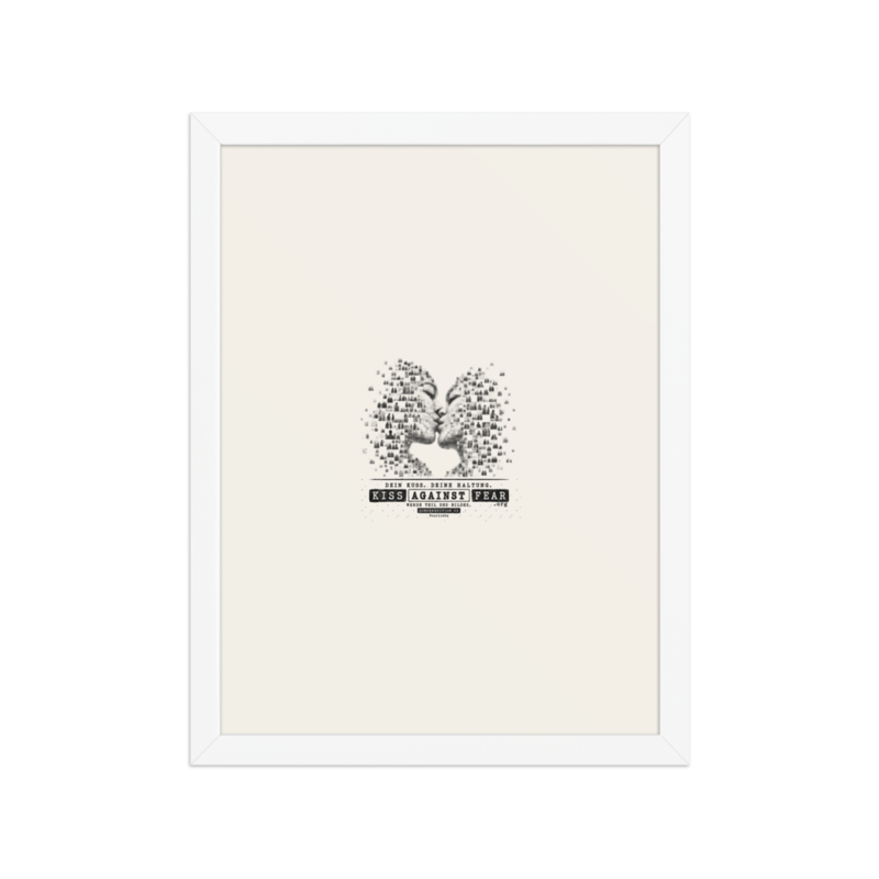 Kiss Against Fear – Deutsch – Gerahmtes Poster auf verbessertem mattem Papier · White · enhanced-matte-paper-framed-poster-(in)-white-12x16-front-6aa19e2b5073e.png
