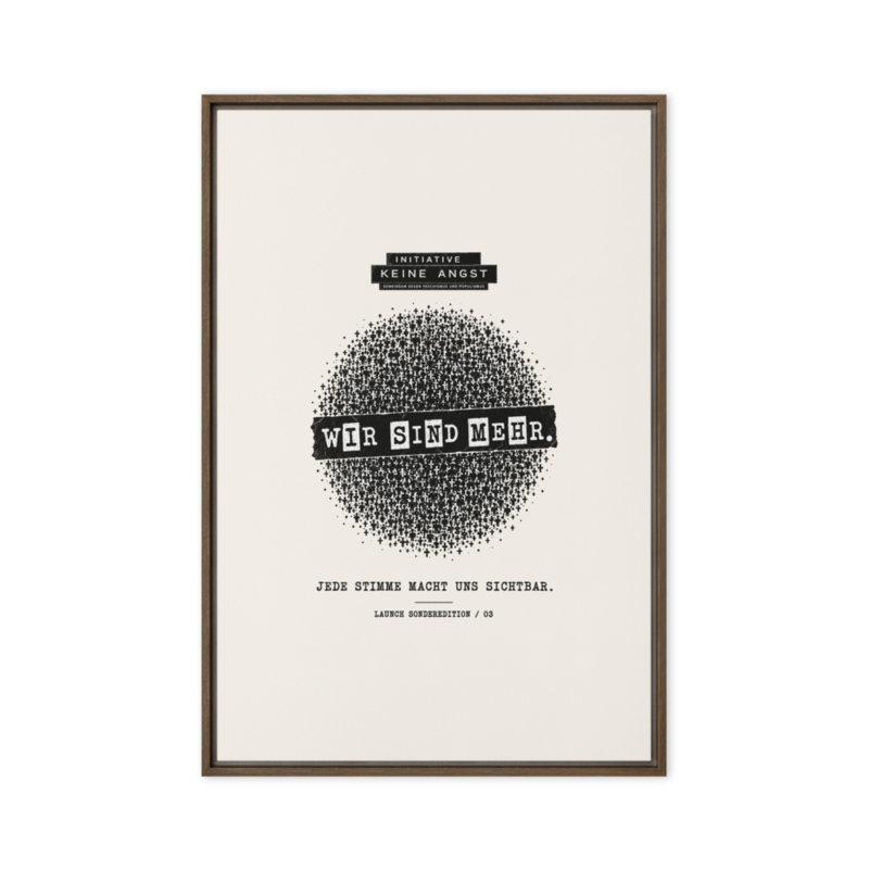 Sonderedition „Wir sind mehr“ – Gerahmte Leinwand · Brown · framed-canvas-(in)-brown-20x30-front-6aa1aee24932c.png