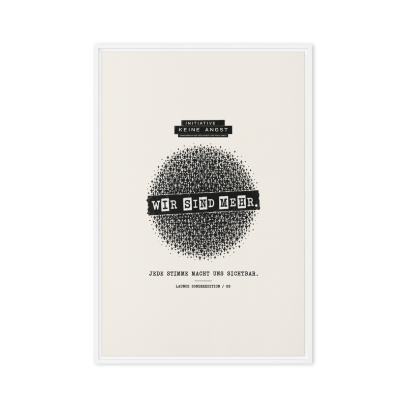 Sonderedition „Wir sind mehr“ – Gerahmte Leinwand · White · framed-canvas-(in)-white-24x36-front-6aa1adbad4d27.png