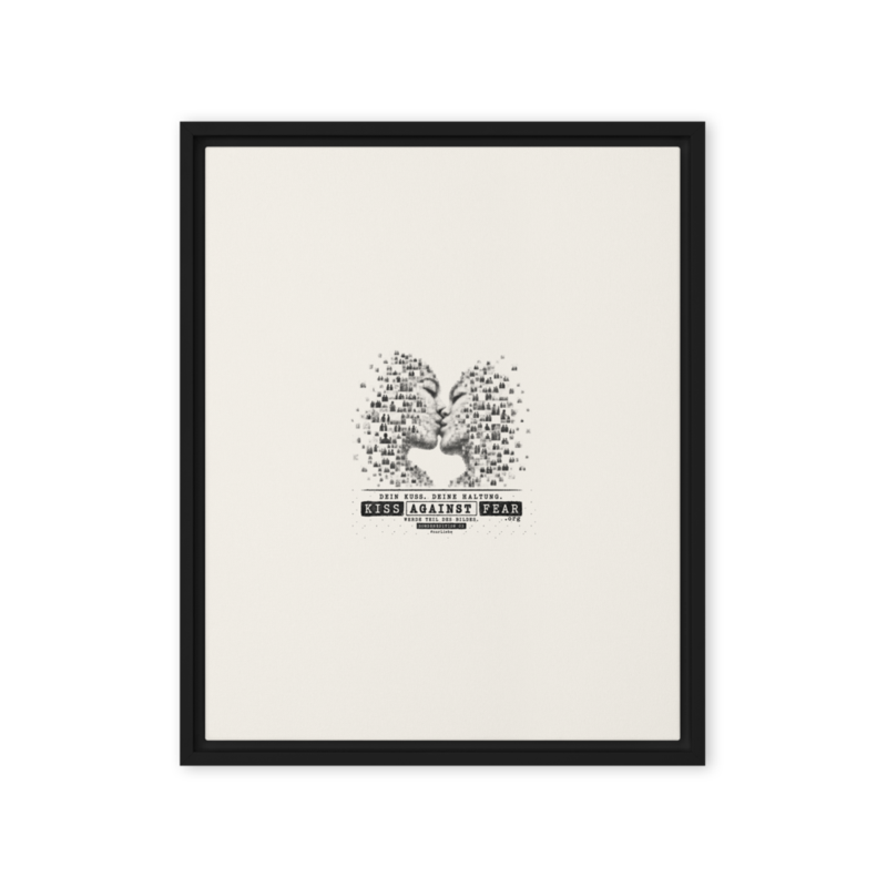 Kiss Against Fear – Deutsch – Gerahmte Leinwand · Black · framed-canvas-(in)-black-16x20-front-6aa1a42a2185a.png