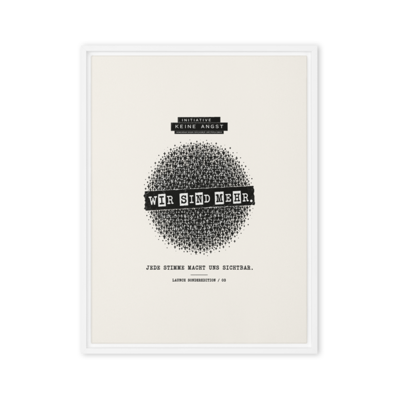 Sonderedition „Wir sind mehr“ – Gerahmte Leinwand · White · framed-canvas-(in)-white-18x24-front-6aa1adba9404b.png