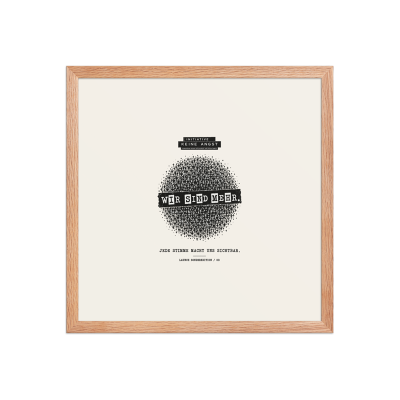 Sonderedition „Wir sind mehr“ – Gerahmtes Poster auf verbessertem mattem Papier · Red Oak · enhanced-matte-paper-framed-poster-(in)-red-oak-16x16-front-6aa1ac7b4c179.png