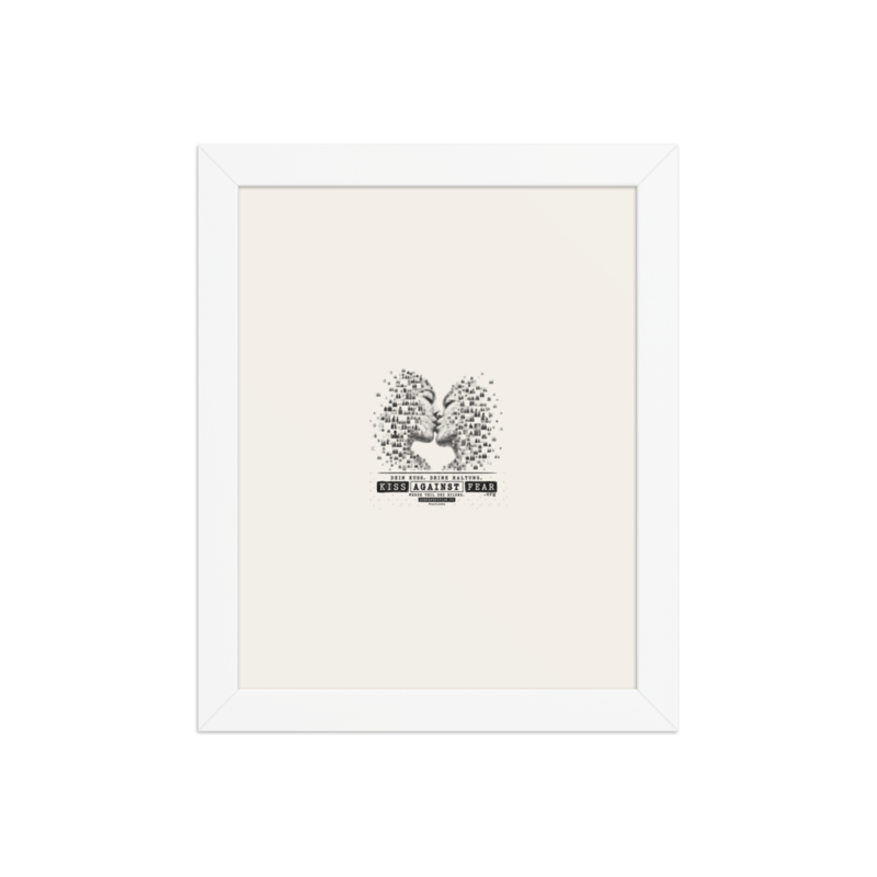 Kiss Against Fear – Deutsch – Gerahmtes Poster auf verbessertem mattem Papier · White · enhanced-matte-paper-framed-poster-(in)-white-8x10-front-6aa19e2cd7d53.png
