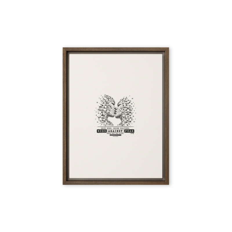 Kiss Against Fear – Deutsch – Gerahmte Leinwand · Brown · framed-canvas-(in)-brown-9x12-front-6aa1a4b109964.png
