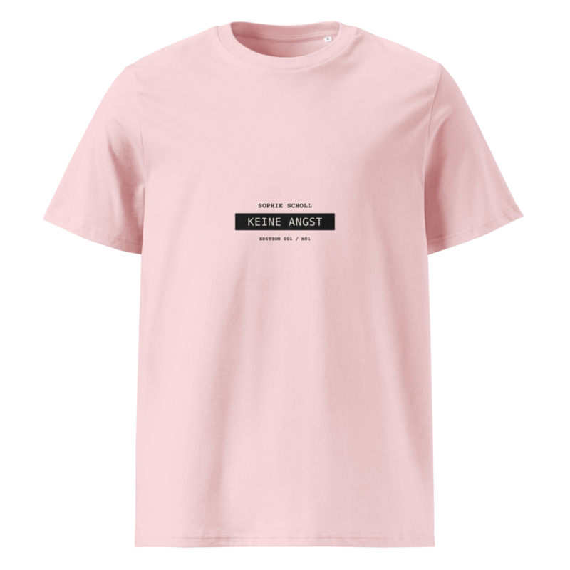 Sophie Scholl – Keine Angst | Creator 2.0 · Cotton Pink · unisex-organic-cotton-creator-2.0-t-shirt-cotton-pink-front-6a9e63578eb02.png