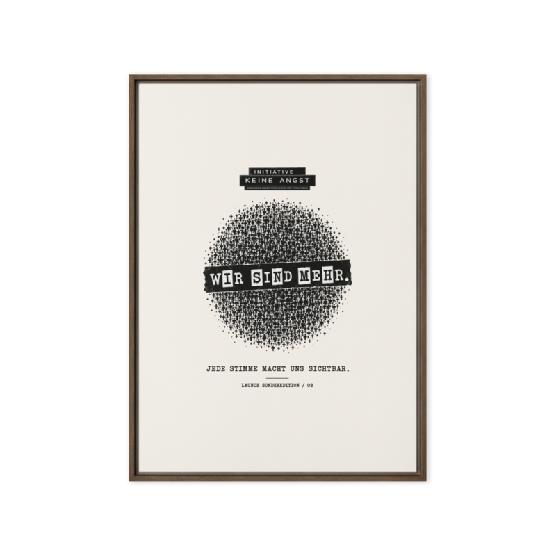 Sonderedition „Wir sind mehr“ – Gerahmte Leinwand · Brown · framed-canvas-(in)-brown-20x28-front-6aa1aee0cb260.png