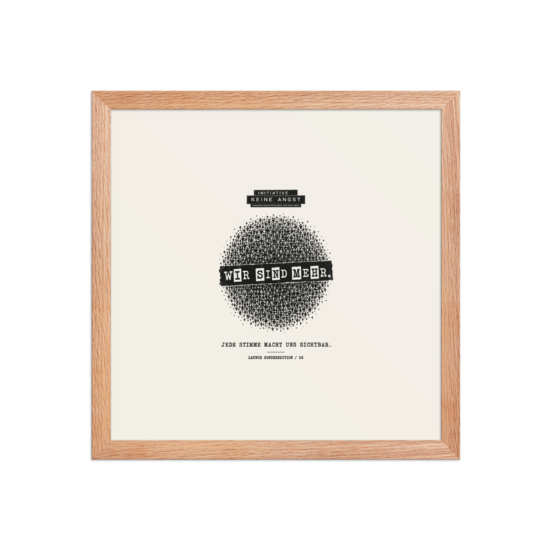 Sonderedition „Wir sind mehr“ – Gerahmtes Poster auf verbessertem mattem Papier · Red Oak · enhanced-matte-paper-framed-poster-(in)-red-oak-14x14-front-6aa1ac7b522de.png
