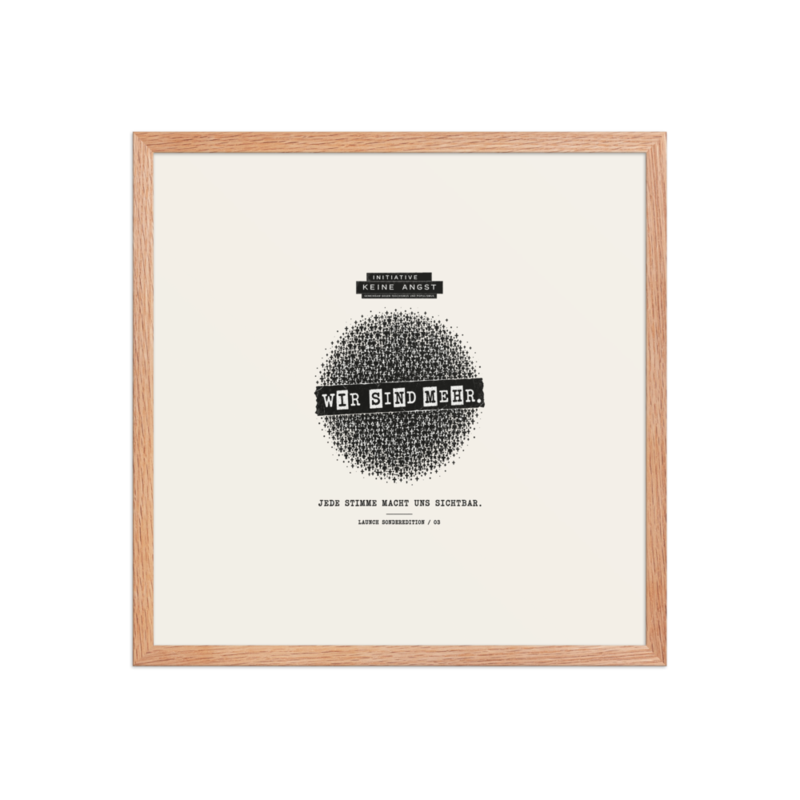 Sonderedition „Wir sind mehr“ – Gerahmtes Poster auf verbessertem mattem Papier · Red Oak · enhanced-matte-paper-framed-poster-(in)-red-oak-18x18-front-6aa1ac7b9abde.png