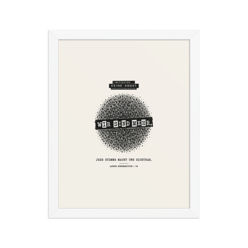 Sonderedition „Wir sind mehr“ – Gerahmtes Poster auf verbessertem mattem Papier · White · enhanced-matte-paper-framed-poster-(in)-white-11x14-front-6aa1abf1e616e.png
