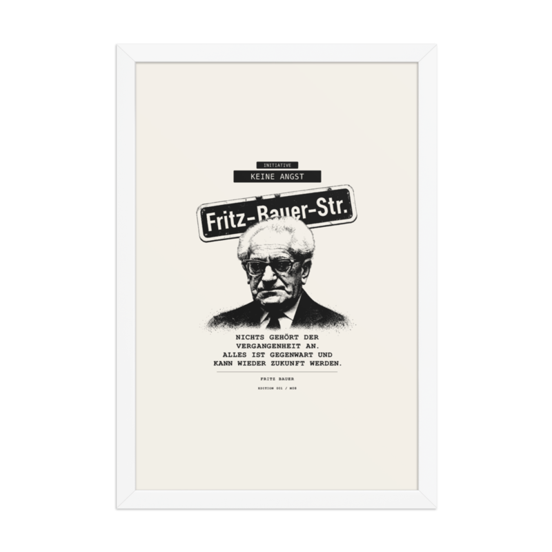 Fritz Bauer – Gerahmtes Poster auf verbessertem mattem Papier · White · enhanced-matte-paper-framed-poster-(in)-white-12x18-front-6aa1ac80bd41f.png