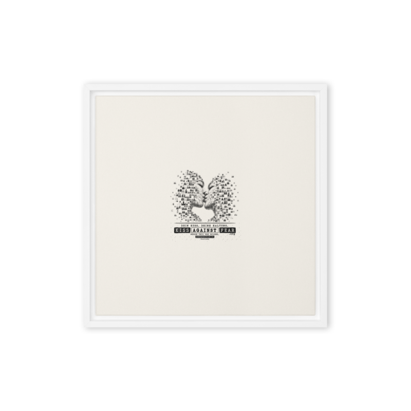 Kiss Against Fear – Deutsch – Gerahmte Leinwand · White · framed-canvas-(in)-white-16x16-front-6aa1a3e825ae7.png