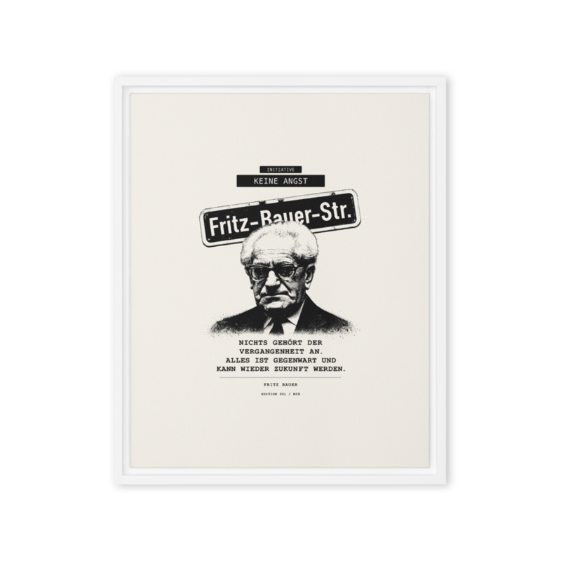 Fritz Bauer – Gerahmte Leinwand · White · framed-canvas-(in)-white-16x20-front-6aa1af2253040.png