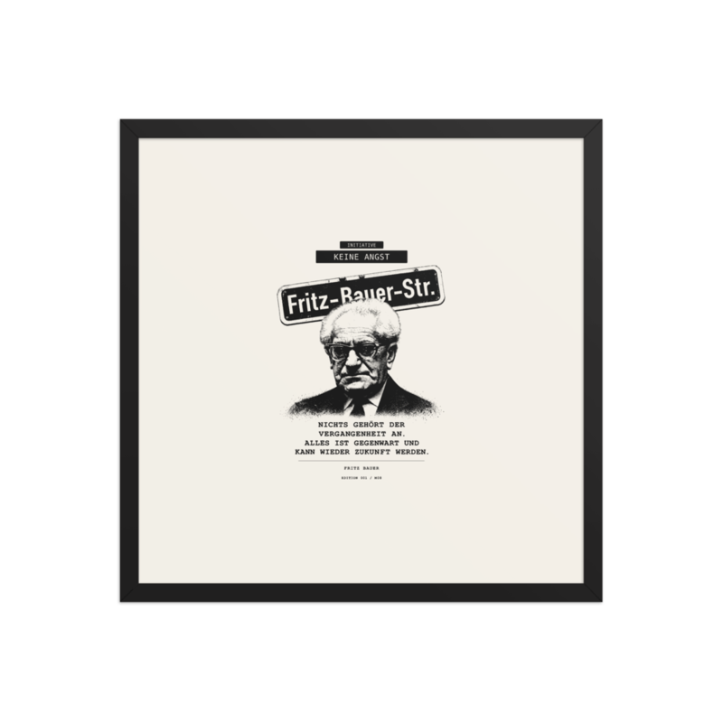Fritz Bauer – Gerahmtes Poster auf verbessertem mattem Papier · Black · enhanced-matte-paper-framed-poster-(in)-black-18x18-front-6aa1ab2b3d863.png