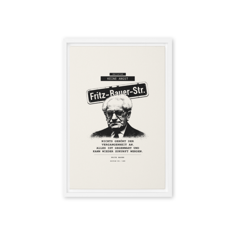 Fritz Bauer – Gerahmte Leinwand · White · framed-canvas-(in)-white-12x18-front-6aa1ae9c2b304.png