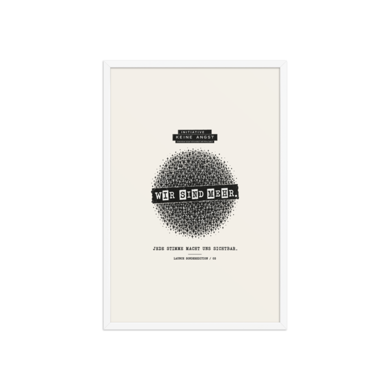 Sonderedition „Wir sind mehr“ – Gerahmtes Poster auf verbessertem mattem Papier · White · enhanced-matte-paper-framed-poster-(in)-white-20x30-front-6aa1accbac633.png
